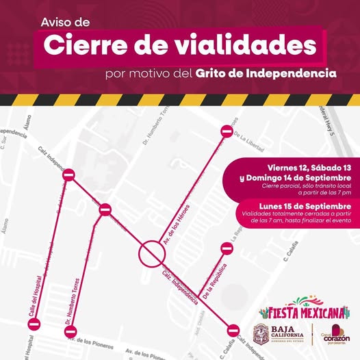 Lee más sobre el artículo Viernes 12, sábado 13 y domingo 14 de septiembre cierre parcial de vialidades en Mexicali como parte de las celebraciones del Grito de Independencia, permitiendo únicamente el tránsito local.